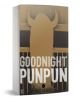 Корицата на Goodnight Punpun, Vol. 6 е със стилизиран златен силует на Punpun с рога на тъмен фон и удебелен бял пунктиран текст на заглавието.-1-thumb