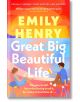 Great Big Beautiful Life - Емили Хенри, Emily Henry - Жена - Penguin Books Ltd - 9780241740613-thumb