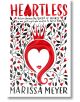 Корицата на книгата за международното издание Heartless, на която е изобразено поразително червено-бяло лице на Кралицата на сърцата, оформено от коса и корона, обрамчено от черни клони със сърцевидни листа - идеално за феновете на романтиката в Страната -thumb