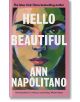 Hello Beautiful - Ann Napolitano - Жена - Penguin Books Ltd - 9780241628270-thumb