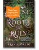 Корицата на House of Roots and Ruin е с богато украсени листни лози и елегантен текст. Български оранжев етикет покрива частично заглавието, което показва, че това е очакваният дизайн от издателството.-thumb