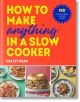 How to Make Anything in a Slow Cooker - Hayley Dean - Жена, Мъж - Penguin Books Ltd - 9781529937992-1-thumb