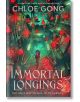 Immortal Longings - Chloe Gong - Жена, Мъж - Hodder & Stoughton - 9781399700436-thumb
