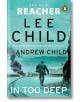 In Too Deep - Lee Child - Жена, Мъж - Penguin Books Ltd - 9781804997130-thumb