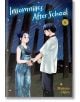Insomniacs After School, Vol. 6 - Makoto Ojiro - Момче - Viz Media - 9781974745807-1-thumb