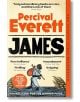 James - Percival Everett - Жена, Мъж - Pan Macmillan - 9781035031269-1-thumb