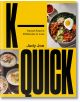 K-Quick - Judy Joo - Жена, Мъж - Quarto Publishing PLC - 9780711297586-1-thumb