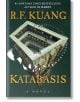 Корица на Katabasis: драматична каменна структура на няколко нива се носи в тъмнината, напомняйки за мрачна академична фантазия и спускане в подземния свят. Името на продукта - Katabasis - е изписано смело в златисто.-thumb