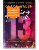 Обложката на "Да задържиш 13" е с ярко число 13 с пламъци в долната част. Оранжев етикет на български език покрива частично заглавието, а на корицата има текст на португалски език.-thumb