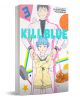 Kill Blue, Vol. 3 - Tadatoshi Fujimaki - Момче - Viz Media - 9781974759118-1-thumb