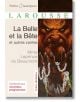 La Belle et la Bête et autres contes - Жан-Мари Льопренс дьо Бомон - Жена, Мъж, Момиче, Момче - Editions Larousse - 9782035855701-thumb