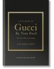 Little Book of Gucci by Tom Ford - Laia Farran Graves - Жена, Мъж - Welbeck Publishing Group - 9781035433025-1-thumb