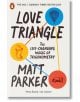Love Triangle - Matt Parker - Жена, Мъж - Penguin Books Ltd - 9780141996189-thumb