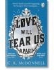 Love Will Tear Us Apart - C. K. McDonnell - Жена, Мъж - Penguin Books Ltd - 9780552177368-thumb