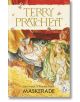 Maskerade (Discworld, Book 18) - Тери Пратчет - Мъж - Transworld - 9780552167567-thumb