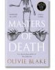 Masters of Death PB - Olivie Blake - Жена, Мъж - Pan Macmillan - 9781035011544-thumb