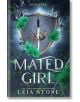 Mated Girl - Leia Stone - Жена, Мъж - Sourcebooks, Inc - 9781464225970-thumb