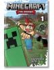 Minecraft: The Manga, Vol. 1 - Kazuyoshi Seto - Момиче, Момче - Viz Media - 9781974747146-1-thumb