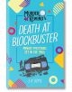 Murder Rewind: Death at Blockbuster - S. K. Doyle - Жена, Мъж, Момиче, Момче - Pan Macmillan - 9781250372864-1-thumb