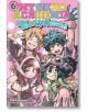 My Hero Academia: Team-Up Missions, Vol. 6 - Kohei Horikoshi, Yoko Akiyama - Момче - Viz Media - 9781974752782-thumb