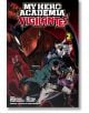 My Hero Academia: Vigilantes, Vol. 2 - Hideyuki Furuhashi, Kohei Horikoshi - Момче - Viz Media - 9781974701858-2-thumb
