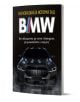 Неразказаната история зад BMW - Калоян Тодоров - Мъж - Автознание - 9786199327319-1-thumb