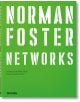 Яркозелена корица на "Норман Фостър: Мрежи" е представено заглавието с удебелени бели шаблонни букви, с есета за архитектурните влияния на Норман Фостър и въведение от Филип Джодидио. Издателство Taschen.-1-thumb