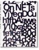 Корицата на книгата On NFTs показва изкривени, припокриващи се черни букви и цифри на бял фон, улавящи динамичната енергия на изкуството NFT, със заглавието и редактора Робърт Алис в горната част и TASCHEN в долната.-1-thumb