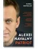 Patriot: The Life Story and Secret Prison Diaries of Putin’s Most Feared Opponent - Alexei Navalny - Жена, Мъж - Penguin Books Ltd - 9798217008506-thumb