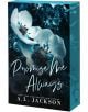 Promise Me Always - A. L. Jackson - Жена - Entangled Publishing, LLC - 9781649378699-thumb