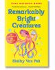 Корицата на "Забележително ярки същества" е с цветен илюстриран тихоокеански октопод на яркожълт фон с мехурчета, удебелен син текст на заглавието и стикер за бестселър.-thumb