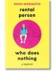Rental Person Who Does Nothing - Shoji Morimoto - Жена, Мъж - Pan Macmillan - 9781035012824-thumb