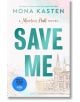 Save Me - Mona Kasten - Жена - Penguin Books Ltd - 9781405976985-thumb