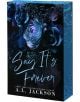 Say It's Forever - A. L. Jackson - Жена - Entangled Publishing, LLC - 9781649378385-thumb