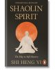 Корица на книгата Shaolin Spirit: The Way to Self-Mastery, на която е изобразен силует, практикуващ медитативно движение пред голямо оранжево слънце, а в долната част е поставено подзаглавието и логото на Penguin.-thumb