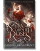 Six Scorched Roses - Кариса Броудбент, Carissa Broadbent - Жена, Мъж - Pan Macmillan - 9781035051762-thumb