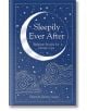 Корицата на Sleepily Ever After: На корицата на "Приказки за лека нощ за пораснали" е изобразен голям полумесец със звезди и облаци - мечтателно средство за сън от колекционерската библиотека на Macmillan под редакцията на Закари Сийгър.-thumb