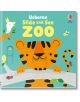 Slide and See Zoo - Fiona Watt - Момиче, Момче - Usborne Publishing Ltd - 9781835404256-1-thumb