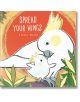 Spread Your Wings - Emma Dodd - Момиче, Момче - Bonnier Books - 9781800781764-1-thumb