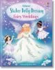 Sticker Dolly Dressing Fairy Weddings - Fiona Watt - Момиче - Usborne Publishing Ltd - 9781805316886-thumb