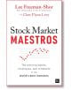 Корицата на книгата Stock Market Maestros с графика с червени точки и подзаглавие: Печелившите навици, инвестиционни стратегии и мислене на най-добрите инвеститори в света.-thumb