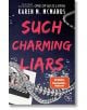 Such Charming Liars - Карън М. Макменъс - Жена, Мъж, Момиче, Момче - cbt - 9783570317440-1-thumb