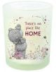 В ароматна свещ Me to You "There's No Place Like Home" е изобразено сиво плюшено мече сред цветни цветя и фразата "There's no place like HOME". Изработена от соев восък, тя е перфектният подарък за уютна атмосфера. Малка пчеличка придава допълнителен чар.-2-thumb