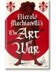 Niccolo Machiavelli's The Art of War - Niccolo Machiavelli - Жена, Мъж - Arcturus Publishing Ltd - 9781398855649-thumb