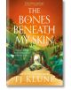 The Bones Beneath My Skin - TJ Klune - Жена, Мъж - Tor Publishing Group - 9781035002313-thumb