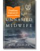 The Book of the Unnamed Midwife - Meg Elison - Жена, Мъж - Orange books - UNNAMEDMIDWIFE-1-thumb