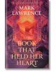 The Book That Held Her Heart (The Library Trilogy, Book 3) - Mark Lawrence - Жена, Мъж - HarperCollins Publishers - 9780008834937-2-thumb