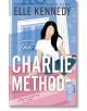 The Charlie Method - Elle Kennedy - Жена - Little, Brown Book Group - 9780349439549-thumb