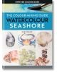 The Colour Mixing Guide: Watercolour Seashore - Julie Collins - Жена, Мъж - Search Press - 9781800922457-1-thumb