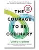 The Courage to be Ordinary - Ichiro Kishimi - Жена, Мъж - Penguin Books Ltd - 9781785046773-1-thumb